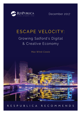 Escape Velocity: Growing Salford's Digital and Creative Economy