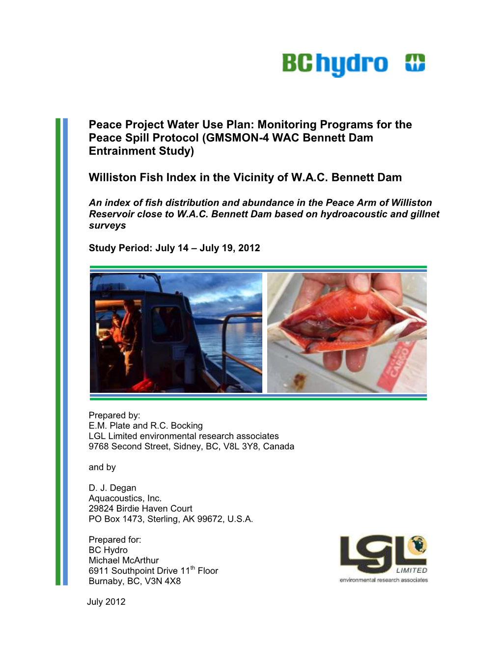 Williston Fish Index in Vicinity of WAC Bennett Dam | Final | July 2012