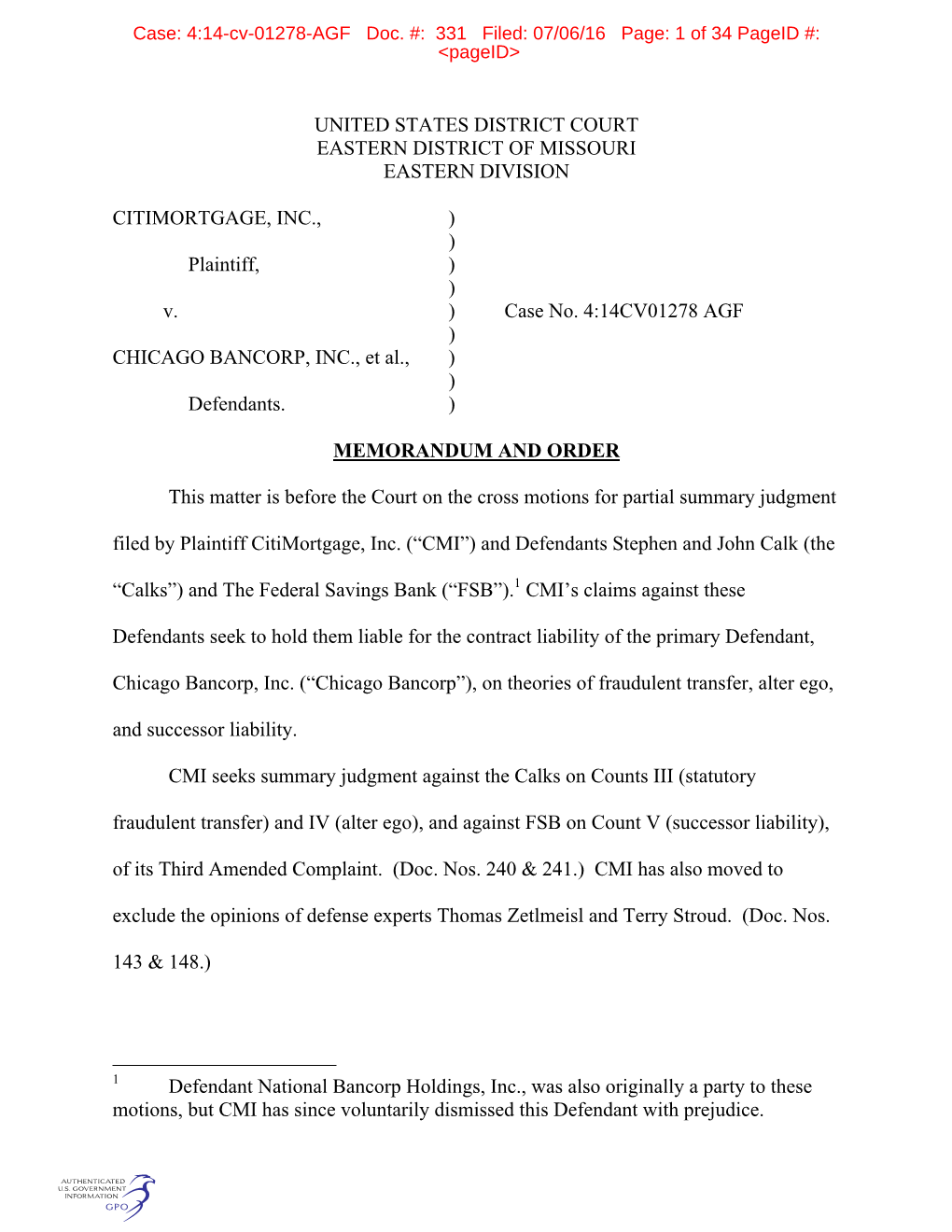 4:14-Cv-01278-AGF Doc. #: 331 Filed: 07/06/16 Page