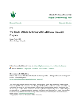 The Benefit of Code Switching Within a Bilingual Education Program" (2002)