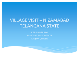 Village Visit – Nizamabad Telangana State