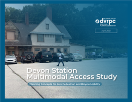 Devon Station Multimodal Access Study Planning Concepts for Safe Pedestrian and Bicycle Mobility