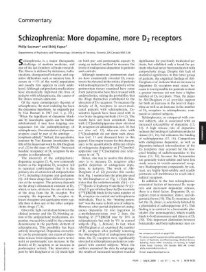 Dopamine, More D2 Receptors Philip Seeman* and Shitij Kapur†