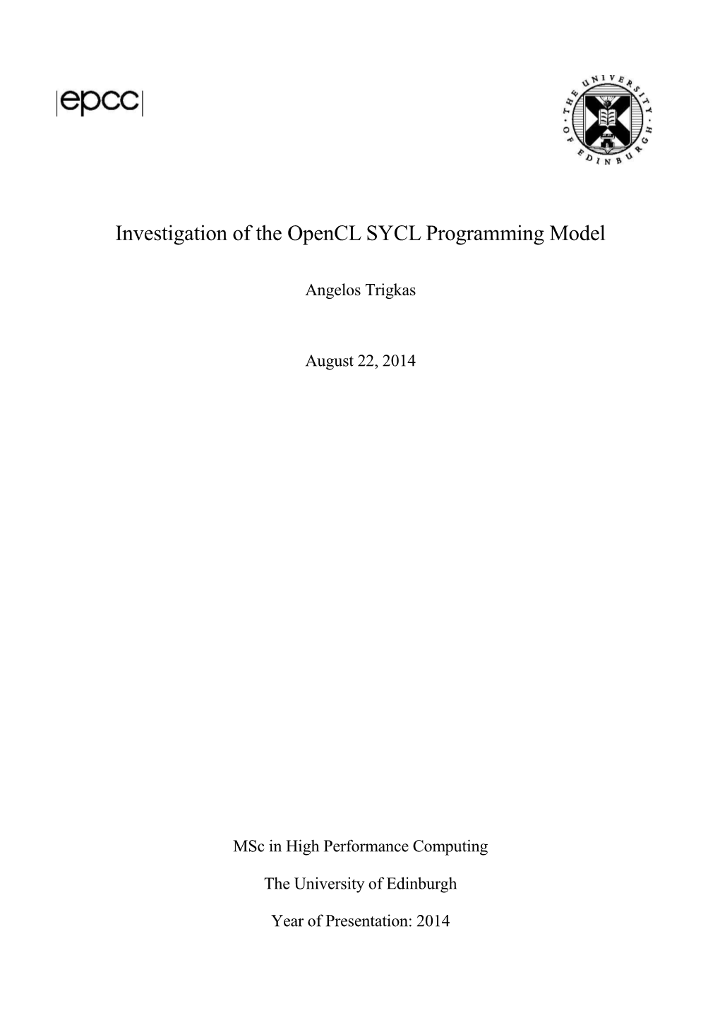 Investigation of the Opencl SYCL Programming Model