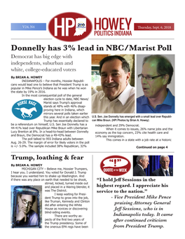 Donnelly Has 3% Lead in NBC/Marist Poll Democrat Has Big Edge with Independents, Suburban and White, College-Educated Voters by BRIAN A