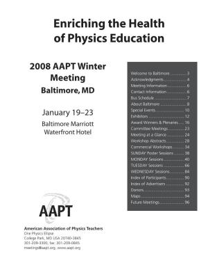 Enriching the Health of Physics Education