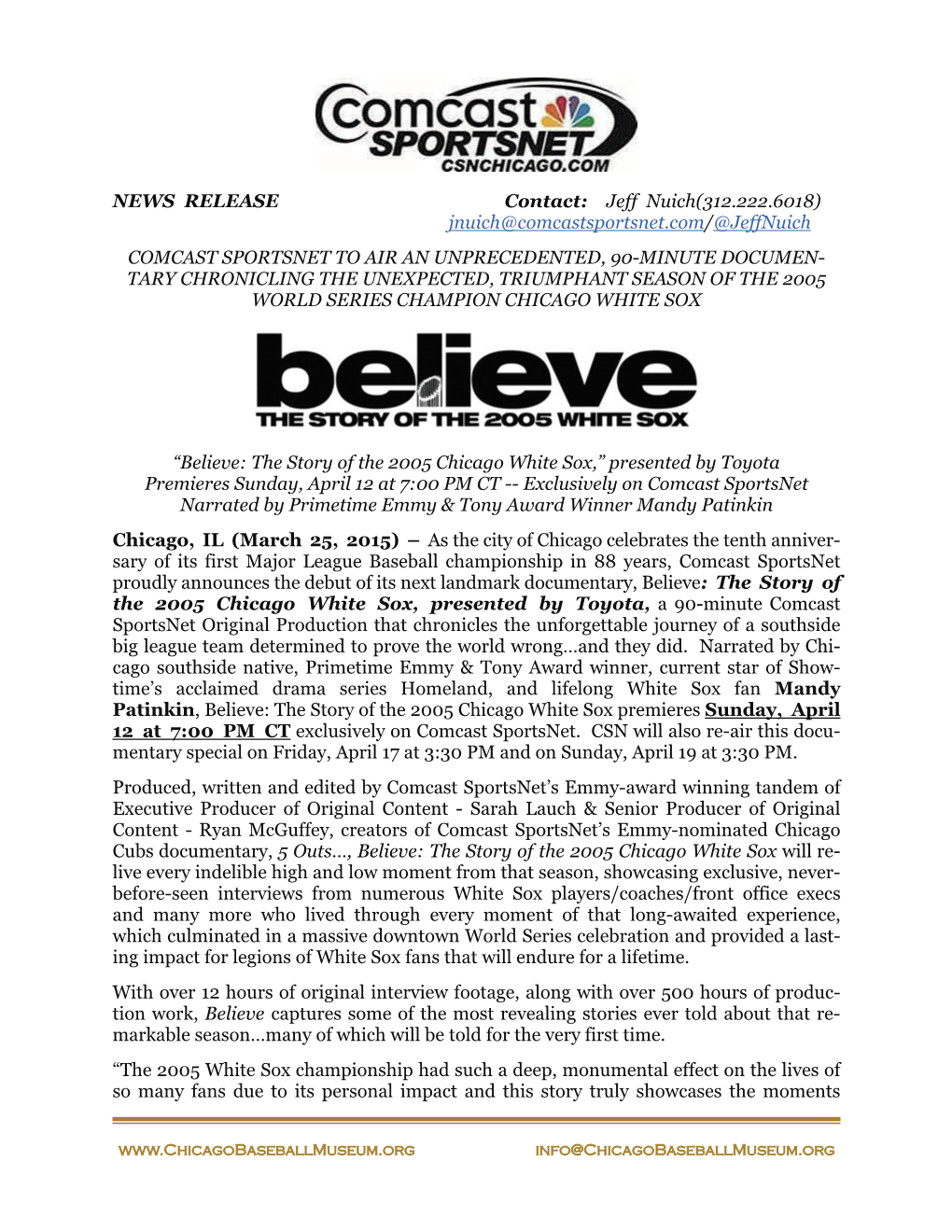 Believe: the Story of the 2005 Chicago White