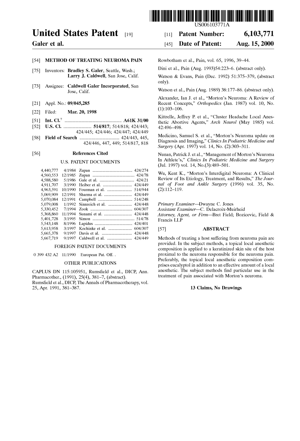 United States Patent (19) 11 Patent Number: 6,103,771 Galer Et Al