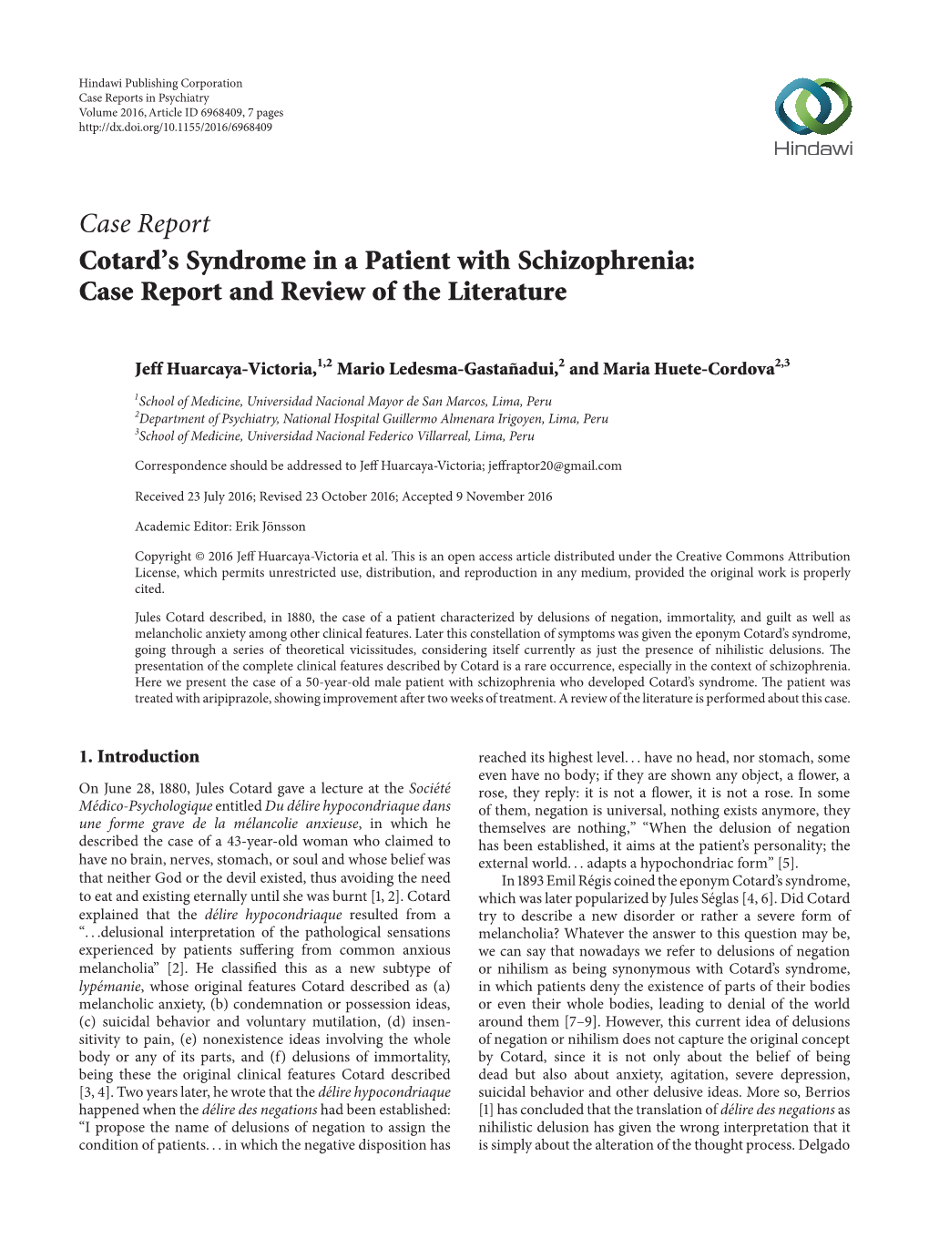 Cotard's Syndrome in a Patient with Schizophrenia: Case Report And