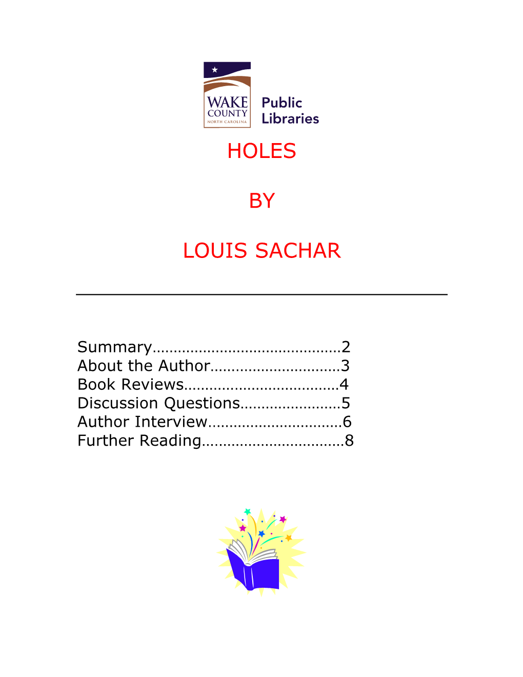 HOLES by Louis Sachar, You Might Like the Following Books, Too!!