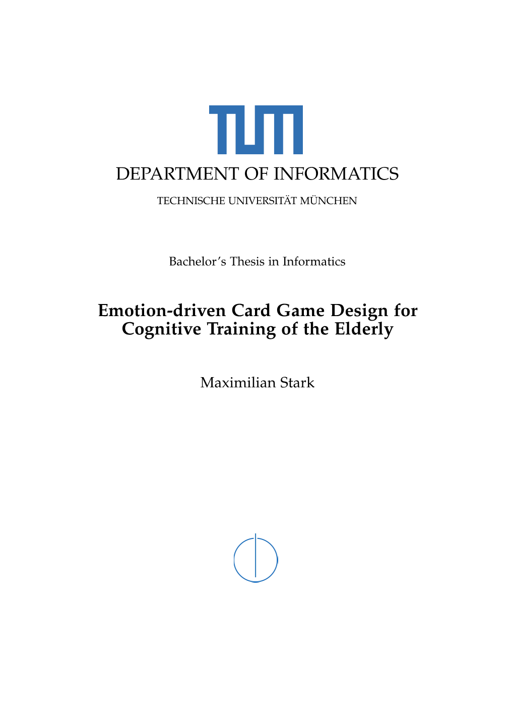 DEPARTMENT of INFORMATICS Emotion-Driven Card Game Design