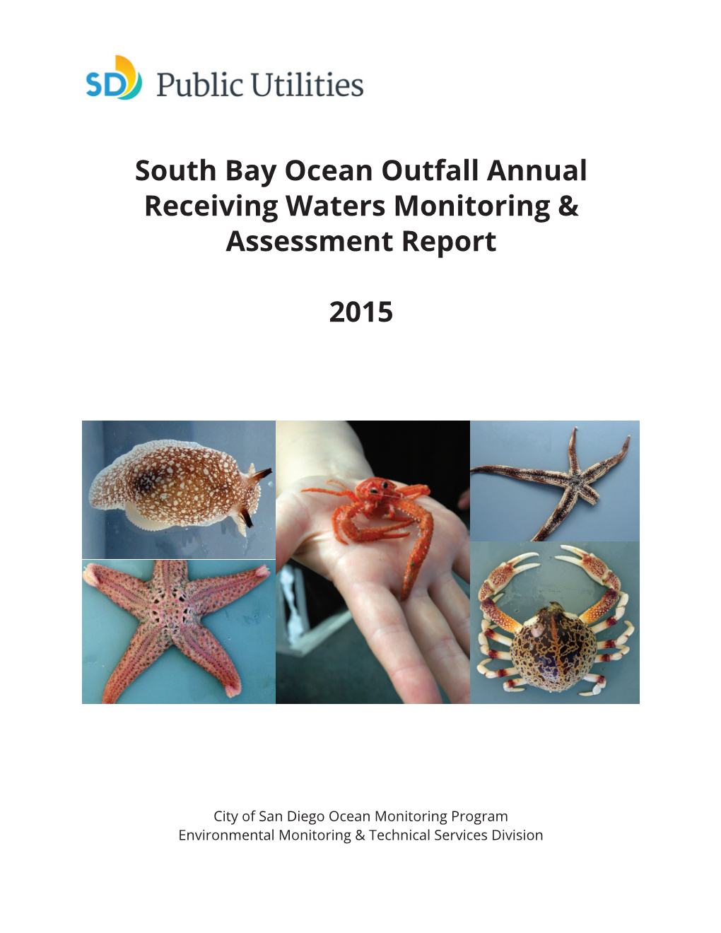 South Bay Ocean Outfall Annual Receiving Waters Monitoring & Assessment Report