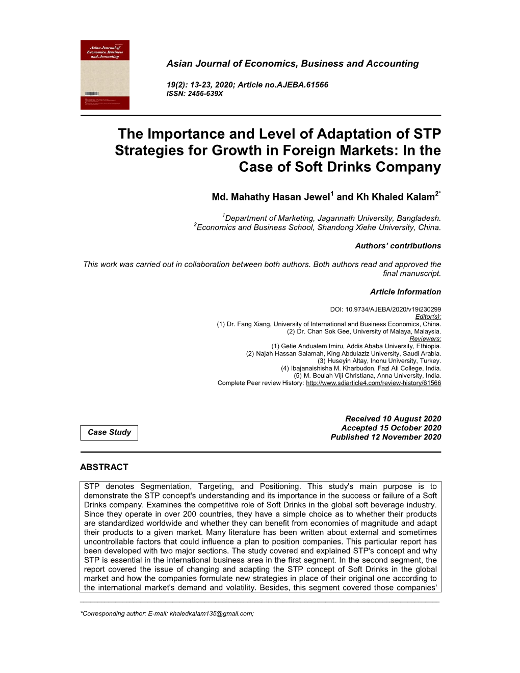 The Importance and Level of Adaptation of STP Strategies for Growth in Foreign Markets: in the Case of Soft Drinks Company