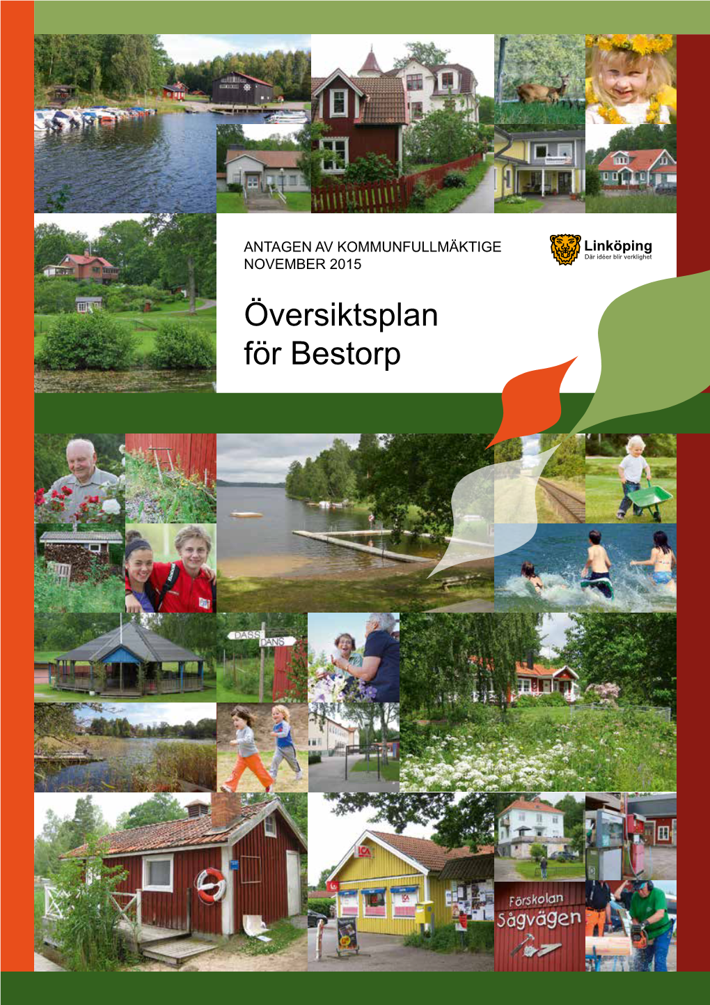 Översiktsplan För Bestorp Vilka Har Arbetat Med Översiktsplanen