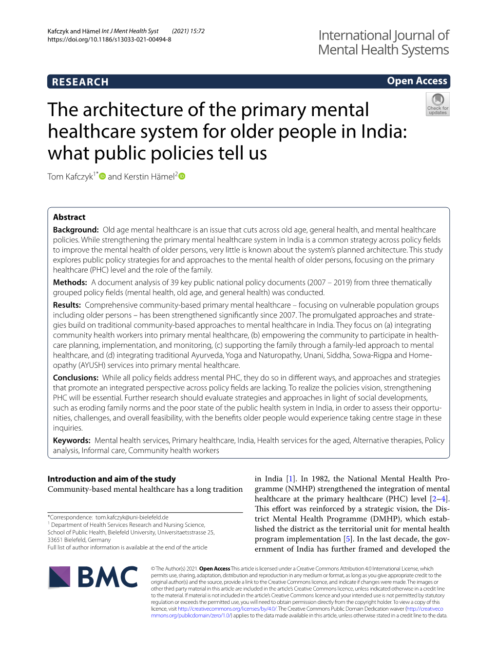 The Architecture of the Primary Mental Healthcare System for Older People in India: What Public Policies Tell Us Tom Kafczyk1* and Kerstin Hämel2