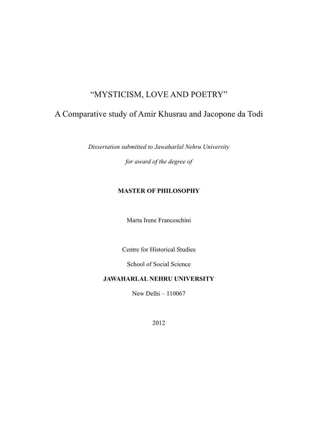 A Comparative Study of Amir Khusrau and Jacopone Da Todi