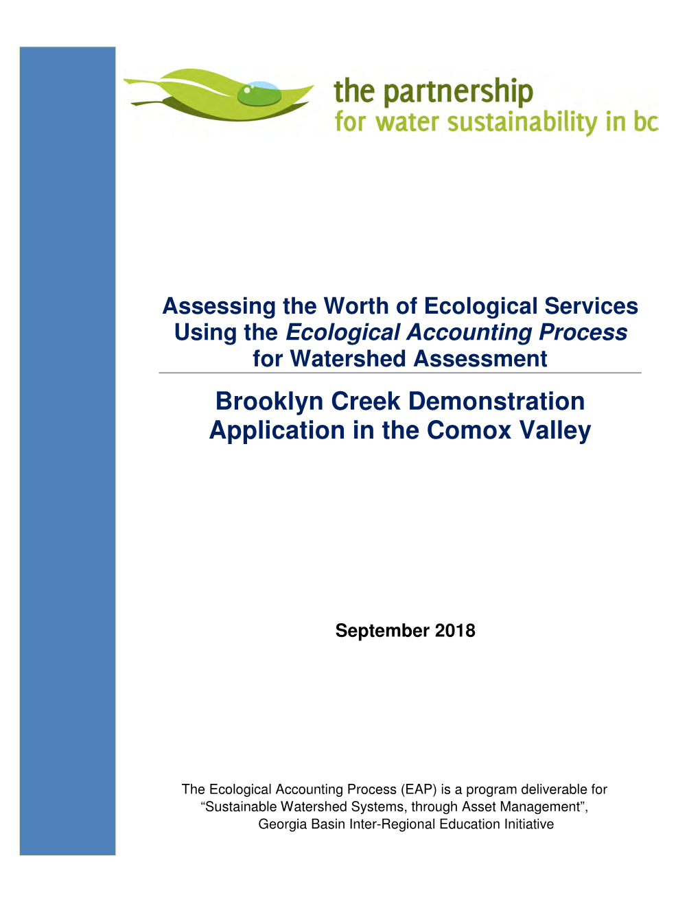 Brooklyn Creek Demonstration Application in the Comox Valley