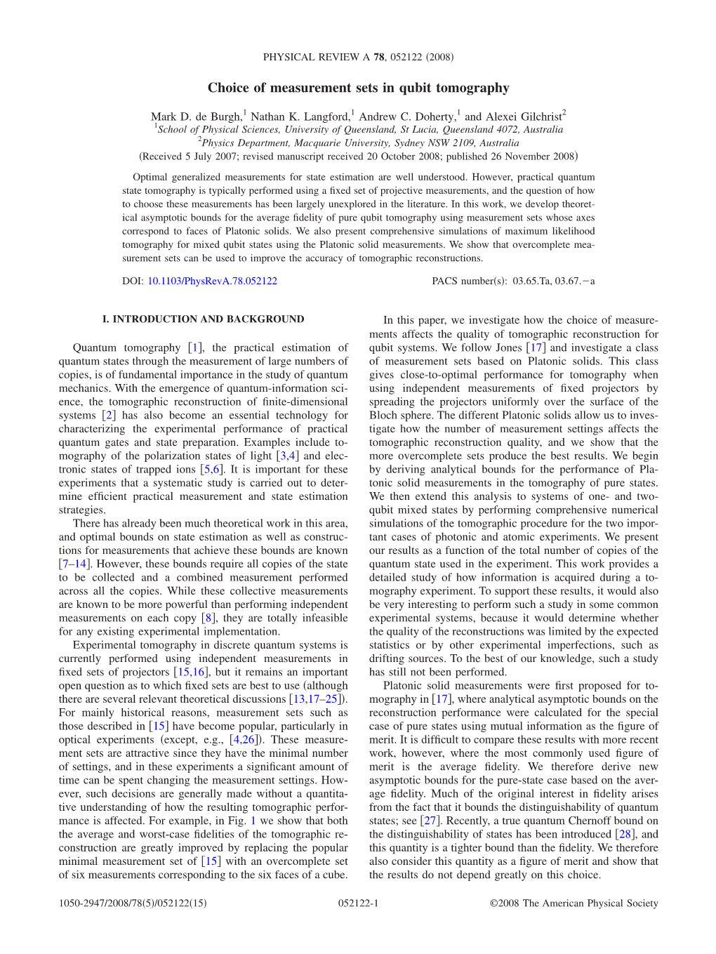 Choice of Measurement Sets in Qubit Tomography