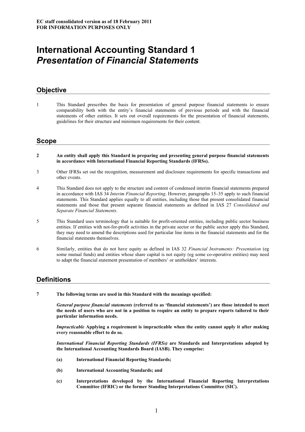 International Accounting Standard 1 Presentation of Financial Statements