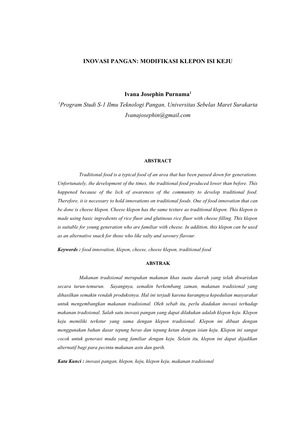 MODIFIKASI KLEPON ISI KEJU Ivana Josephin Purnama1 1Program Studi S-1 Ilmu Teknologi Pangan, Universitas Sebelas