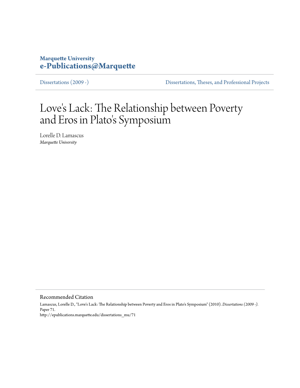 The Relationship Between Poverty and Eros in Plato's Symposium Lorelle D