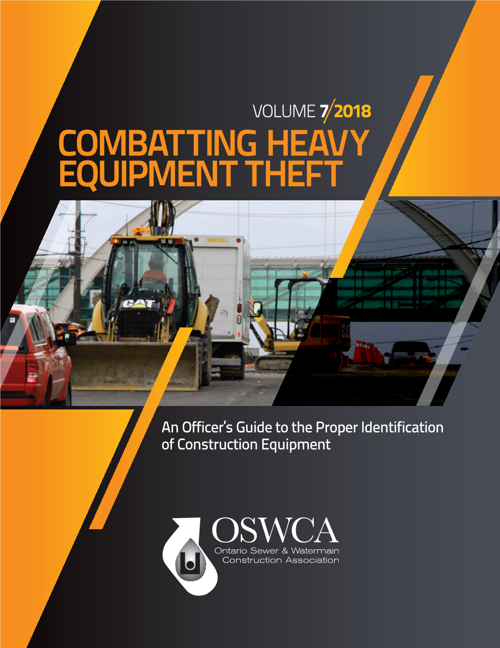 COMBATTING HEAVY EQUIPMENT THEFT 1 This Guide Book Was Produced By