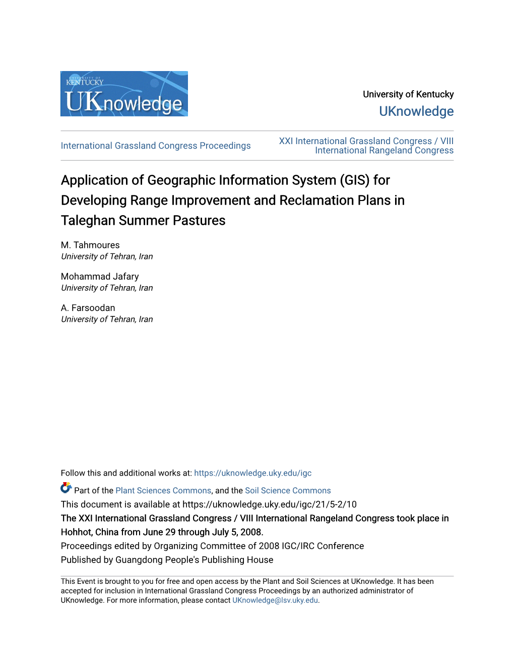 Application of Geographic Information System (GIS) for Developing Range Improvement and Reclamation Plans in Taleghan Summer Pastures