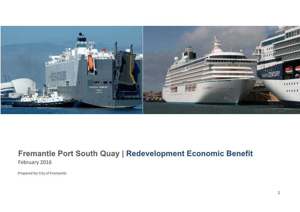 Fremantle Port South Quay | Redevelopment Economic Benefit February 2016