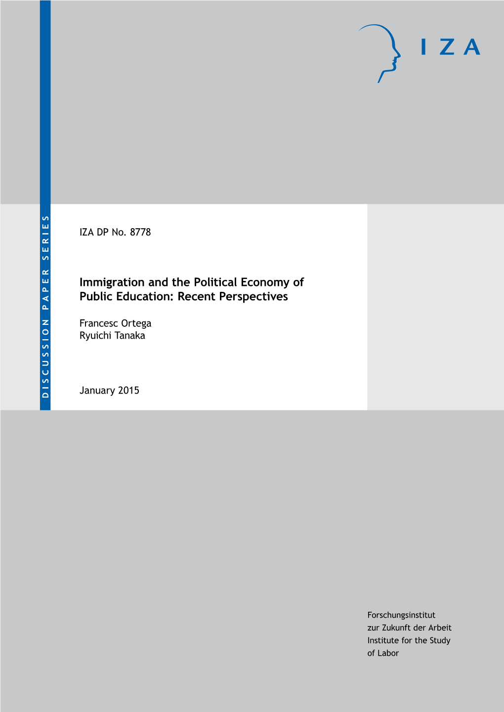 Immigration and the Political Economy of Public Education: Recent Perspectives