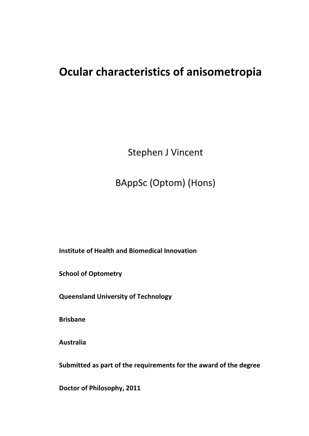 Ocular Characteristics of Anisometropia