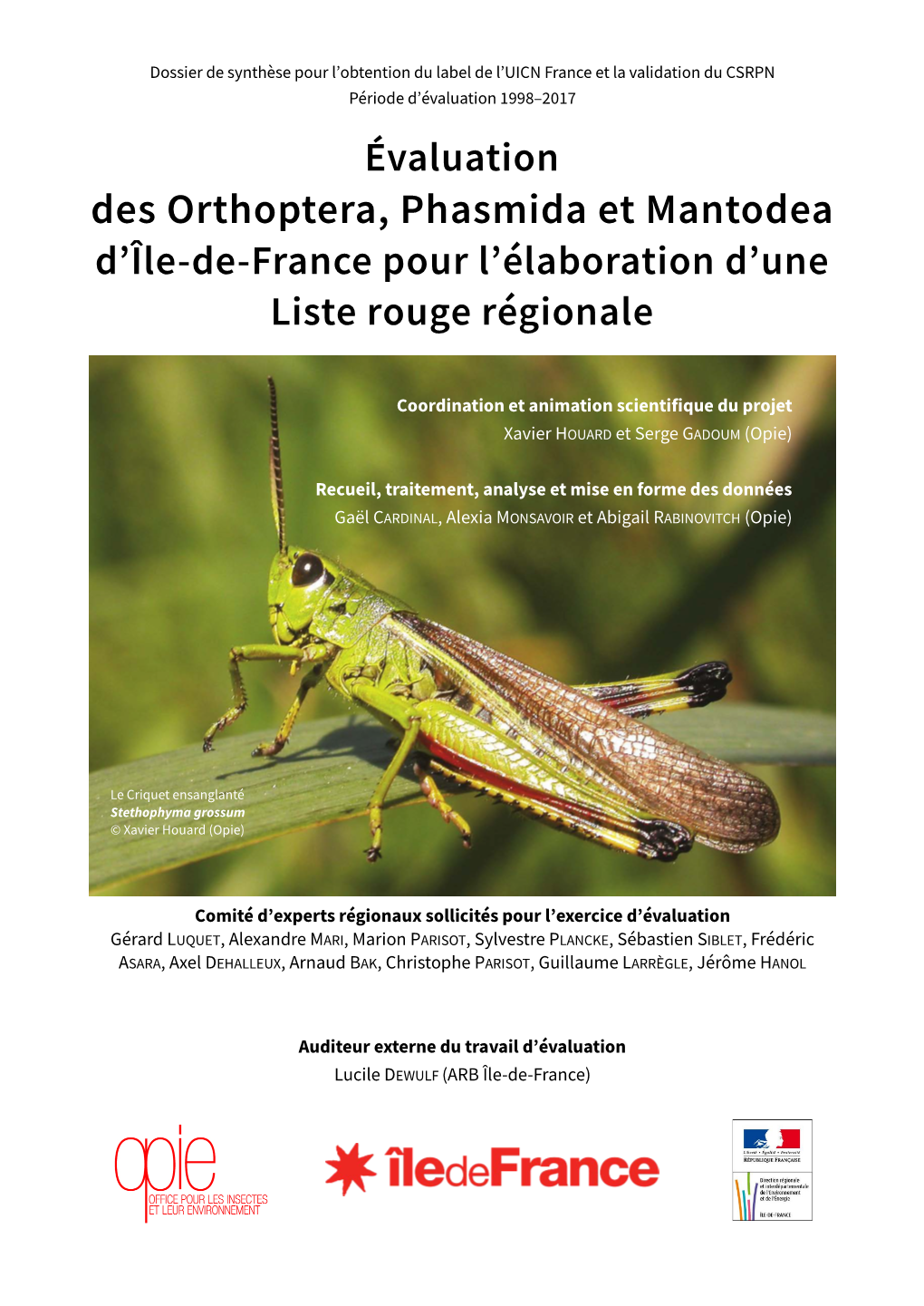 Des Orthoptera, Phasmida Et Mantodea D’Île-De-France Pour L’Élaboration D’Une Liste Rouge Régionale