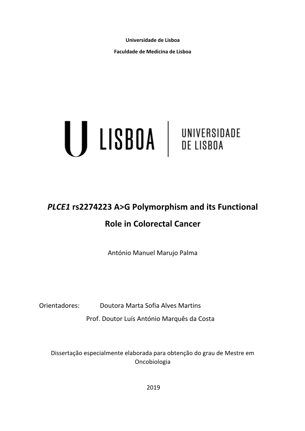 PLCE1 Rs2274223 A>G Polymorphism and Its Functional Role In