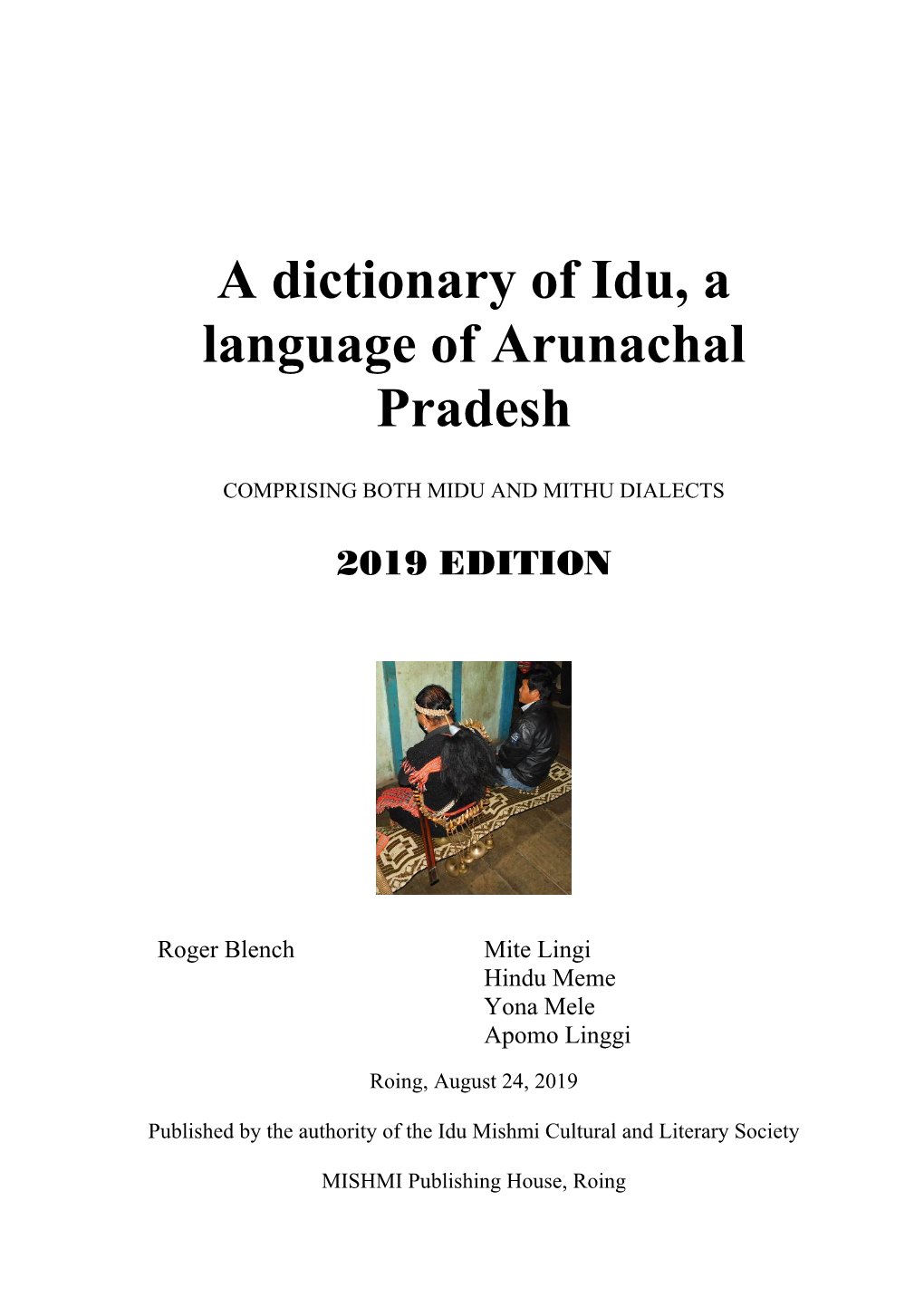 A Dictionary of Idu, a Language of Arunachal Pradesh