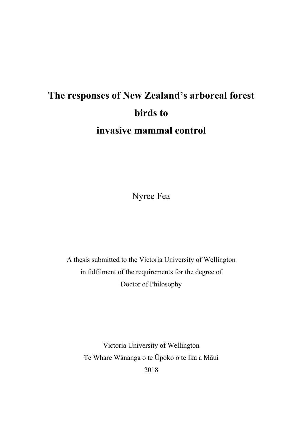 The Responses of New Zealand's Arboreal Forest Birds to Invasive