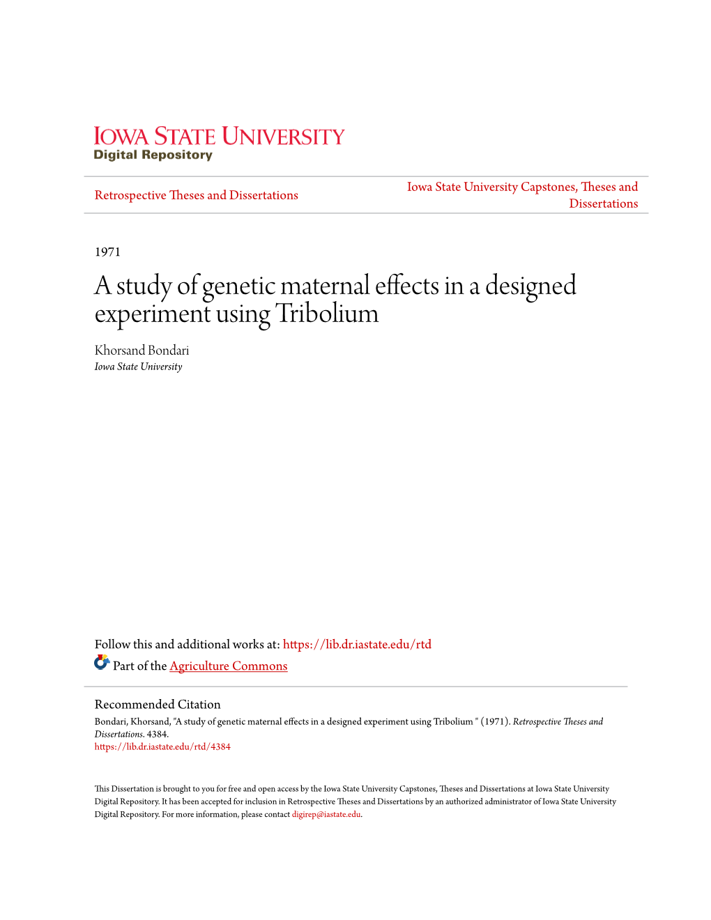 A Study of Genetic Maternal Effects in a Designed Experiment Using Tribolium Khorsand Bondari Iowa State University