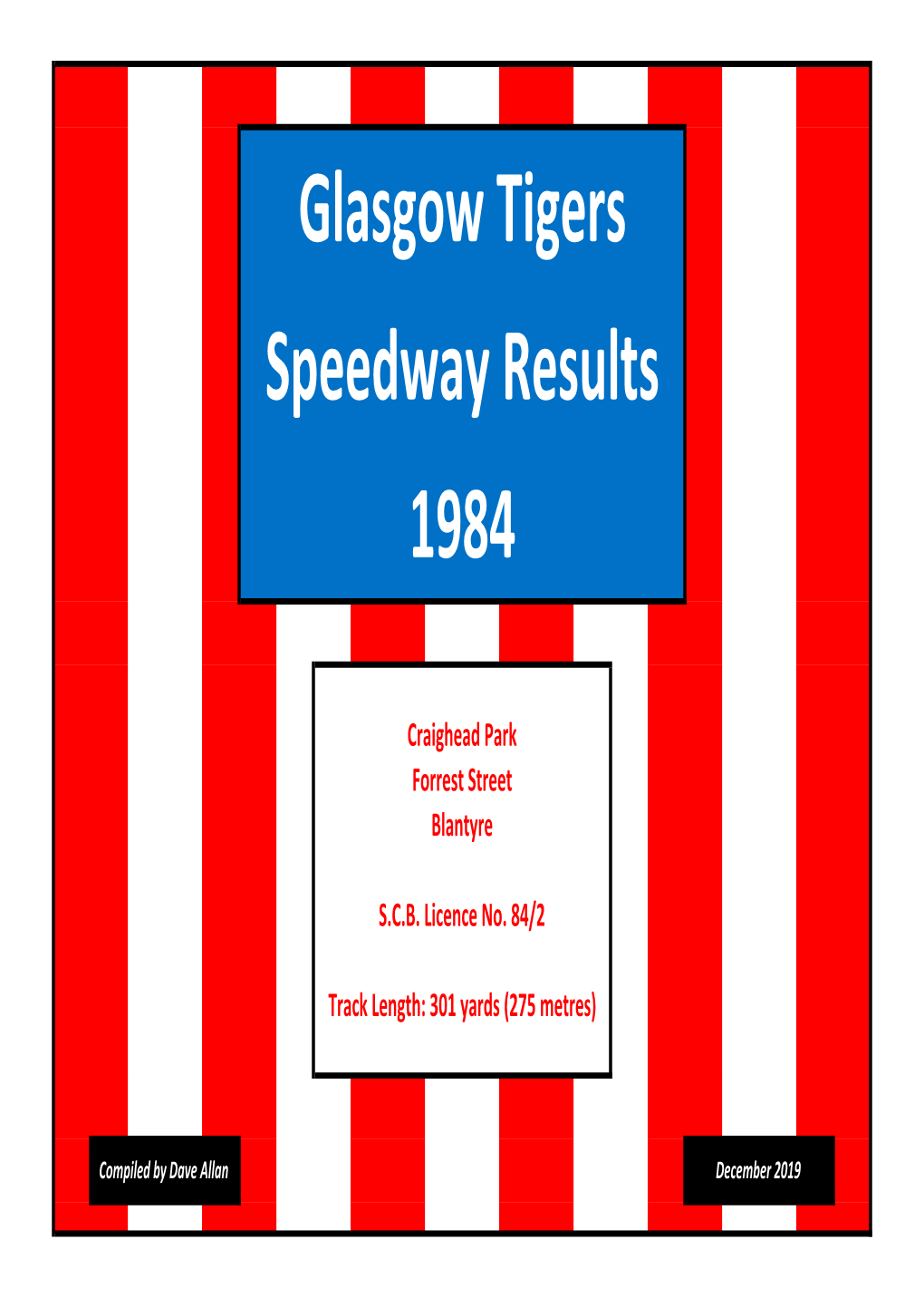 S Glasgow Tigers Speedway Results 1984