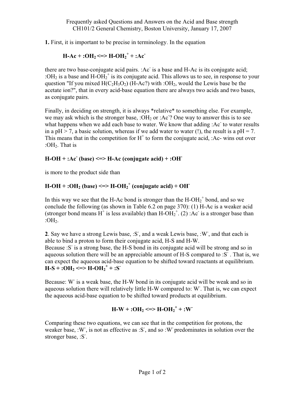 Frequently Asked Questions and Answers on the Acid and Base Strength CH101/2 General Chemistry, Boston University, January 17, 2007