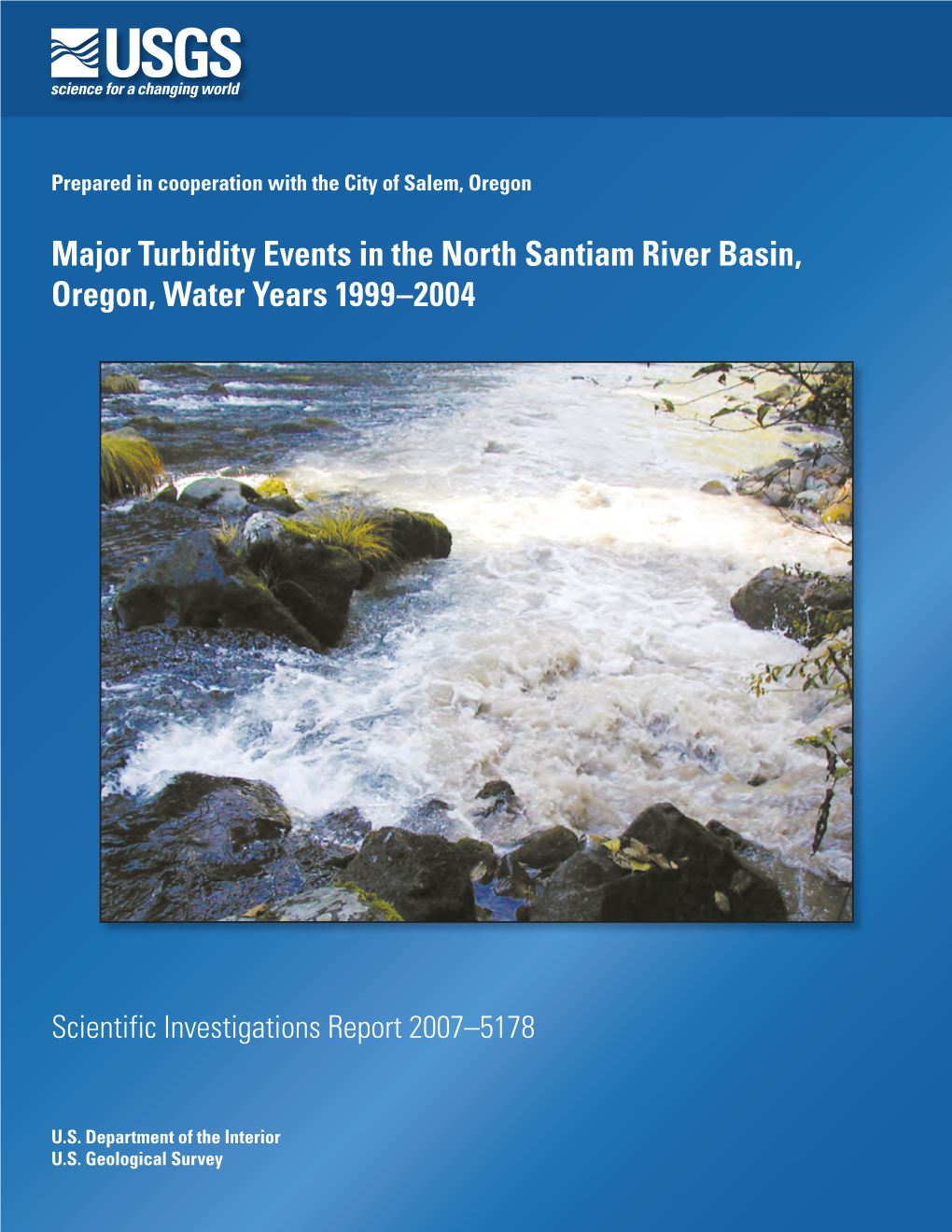 Major Turbidity Events in the North Santiam River Basin, Oregon, Water Years 1999–2004