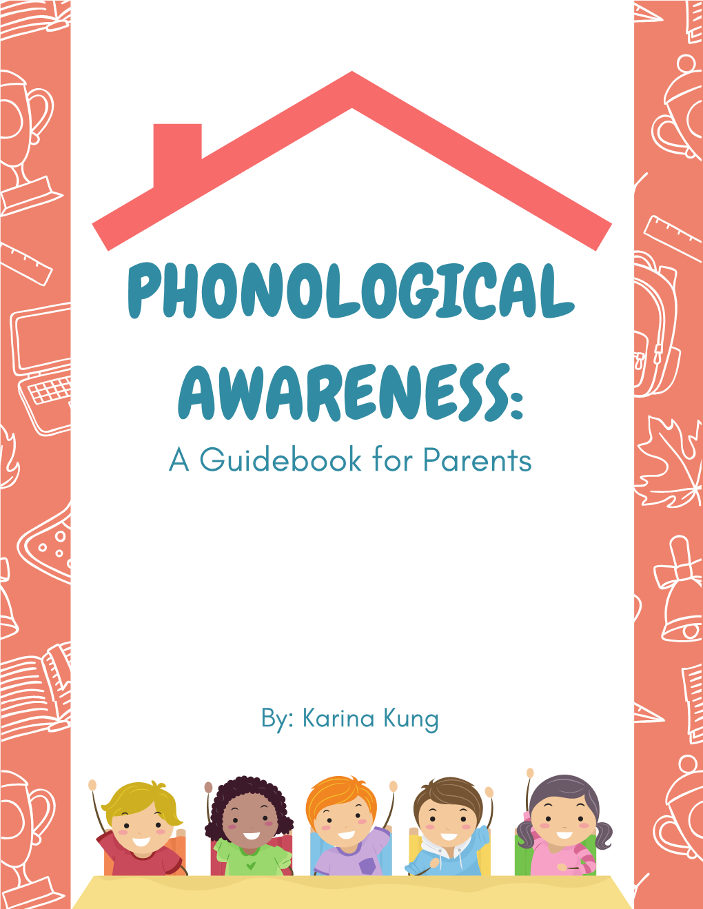 PHONOLOGICAL AWARENESS: a Guidebook for Parents