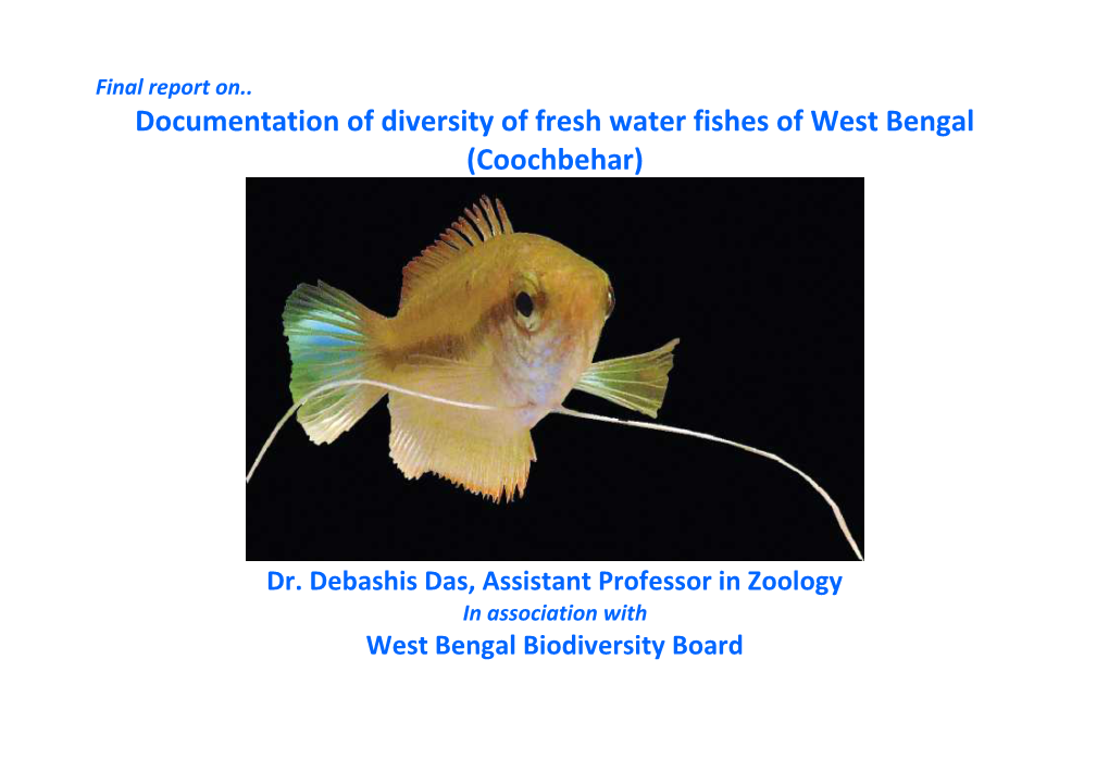 Documentation of Diversity of Fresh Water Fishes of West Bengal (Coochbehar)