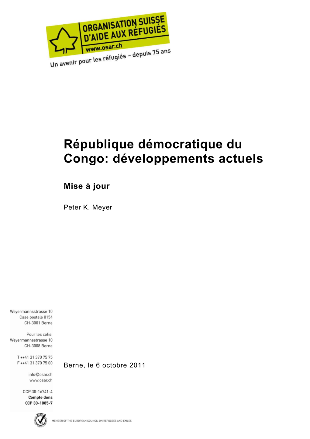 République Démocratique Du Congo: Développements Actuels