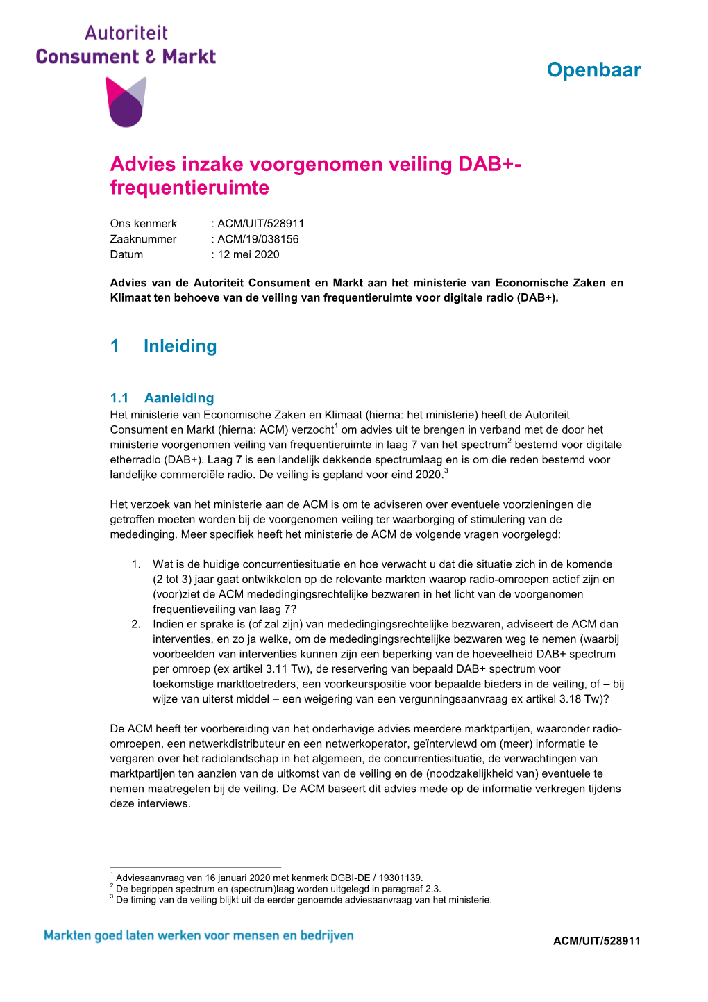 Advies Inzake Voorgenomen Veiling DAB+- Frequentieruimte