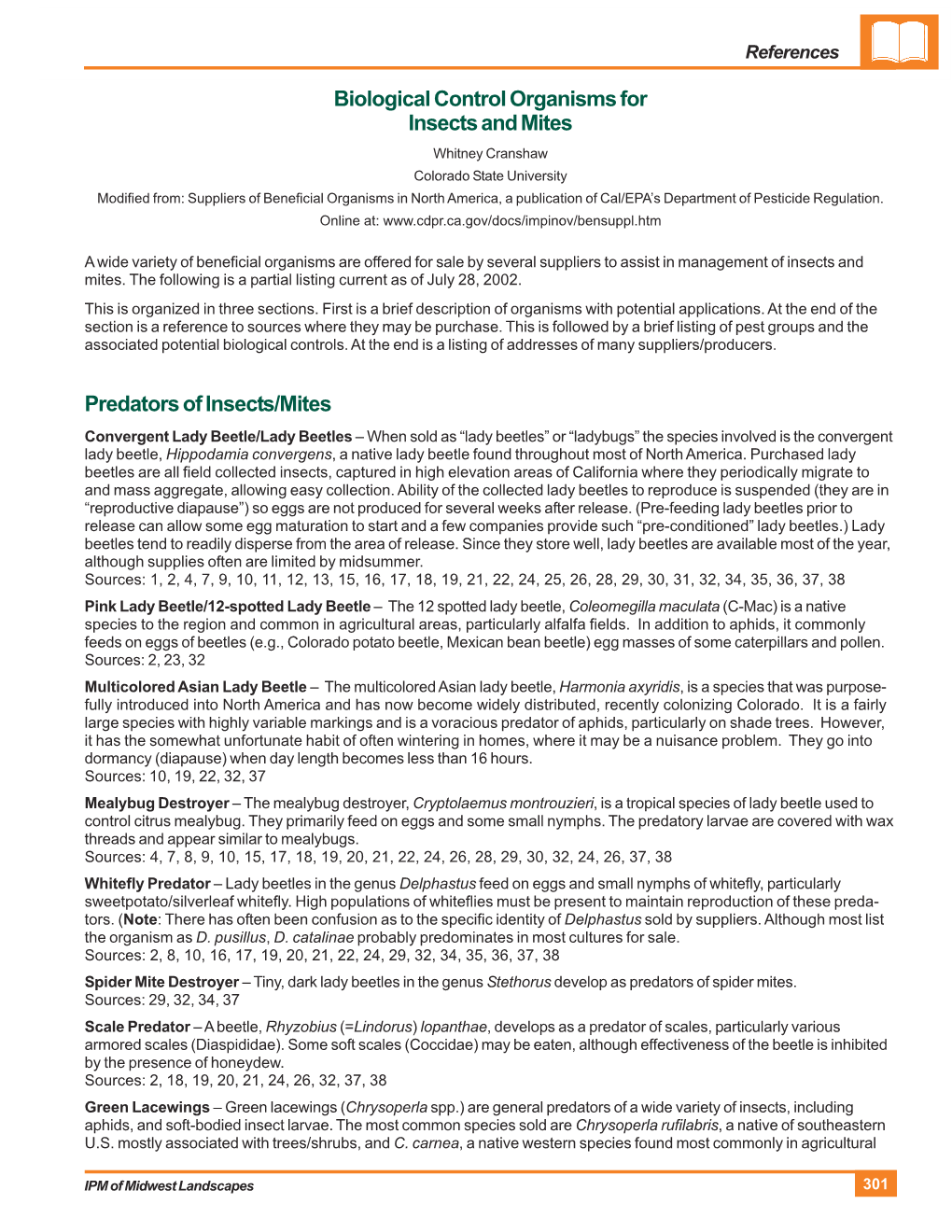 Biological Control Organisms for Insects and Mites