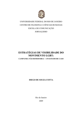 Estratégias De Visibilidade Do Movimento Lgbt: Campanha Não Homofobia! – Um Estudo De Caso