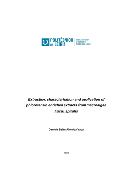 Extraction, Characterization and Application of Phlorotannin Enriched Extracts from Macroalgae Fucus Spiralis