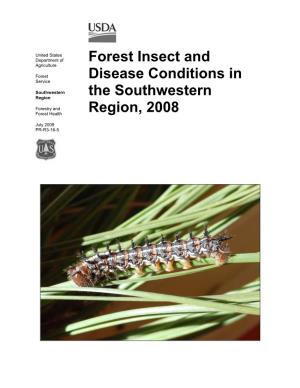 Forest Insect and Disease Conditions in the Southwestern Region, 2008