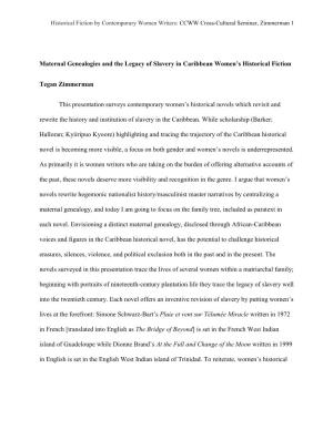 Maternal Genealogies and the Legacy of Slavery in Caribbean Women's Historical Fiction Tegan Zimmerman This Presentation Surve