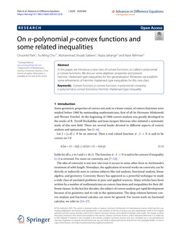On N-Polynomial P-Convex Functions and Some Related Inequalities Choonkil Park1, Yu-Ming Chu2*, Muhammad Shoaib Saleem3, Nazia Jahangir3 and Nasir Rehman4
