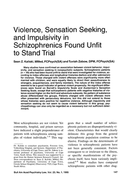 Violence, Sensation Seeking, and Lmpulsivity in Schizophrenics Found Unfit to Stand Trial