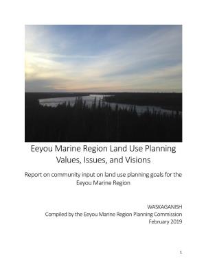 Eeyou Marine Region Land Use Planning Values, Issues, and Visions